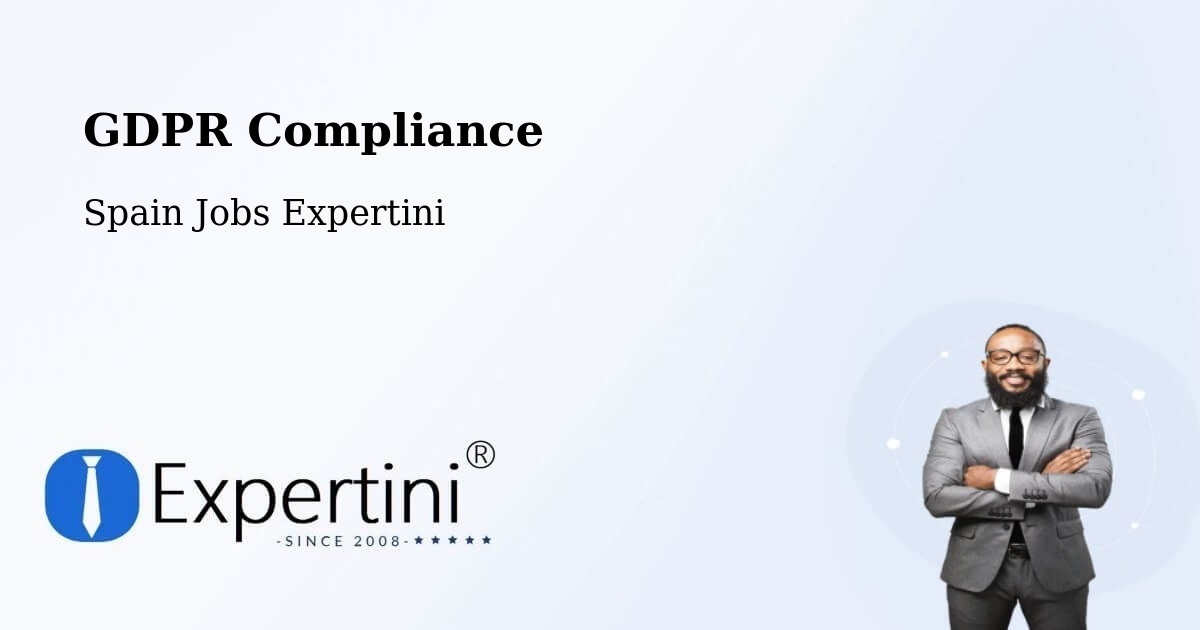 EU GDPR Compliance Statement – Polán - Spain Jobs Expertini